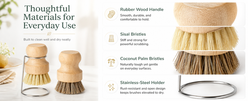 Thoughtful materials for everyday use — rubber wood handle, sisal bristles, coconut palm bristles, stainless steel holder